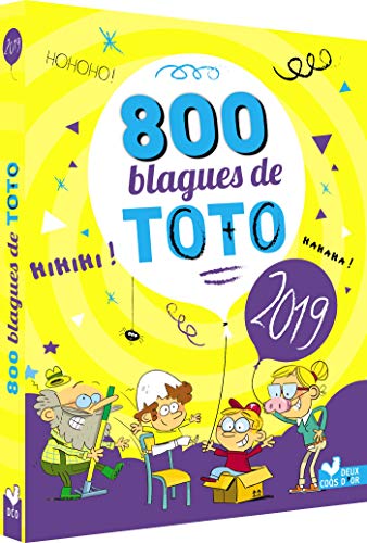 Télécharger 800 blagues de Toto 2019 Livre eBook France