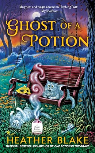 Ghost of a Potion (A Magic Potion Mystery)
