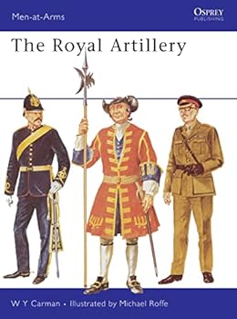 Paperback The Royal Artillery (Men-at-Arms, 25) Book