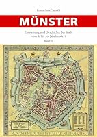 Munster - Entstehung Und Geschichte Der Stadt: Vom 8. Bis 20. Jahrhundert (Auswahl Einzeltitel Geschichte) 3402130939 Book Cover