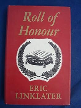 Unknown Binding Roll of Honour by Eric Linklater Book