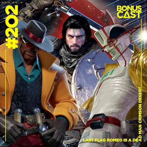 BonusCast #202: Pique bandeira &eacute; um homem morto no deserto