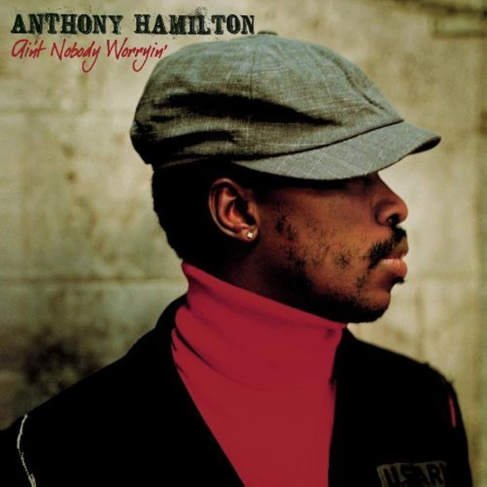 Ain't Nobody Worryin' by Hamilton, Anthony [Music CD