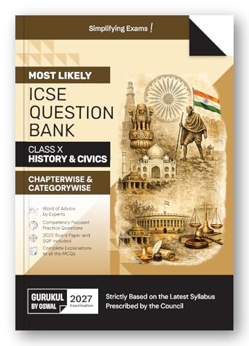 Image of Gurukul by Oswal ICSE Class 10 History & Civics Most Likely Question Bank for 2027 Exam | Chapterwise & Categorywise Questions, Competency Based Practice, 2025 Board Paper & SQP, MCQ Explanations