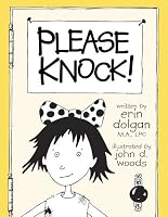 Please Knock (2007 IPPY Bronze Award Winner - Best Childrens Picture Book ) 0978562828 Book Cover