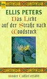 Das Licht auf der Straße nach Woodstock