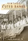 vintage raleigh bikes for sale uk  Vintage Outer Banks: Shifting Sands & Bygone Beaches (Lost) (English Edition)