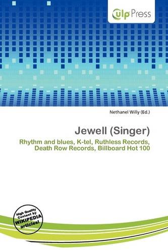 Jewell (Singer): Rhythm and blues, K-tel, Ruthless Records, Death Row Records, Billboard Hot 100