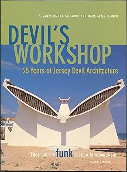 Paperback Devil's Workshop: 25 Years of Jersey Devil Architecture Book