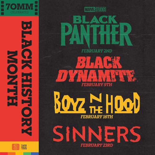 70mm celebrates... BLACK HISTORY MONTH