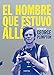 El hombre que estuvo allí: Lo mejor de George Plimpton