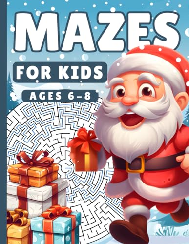 Mazes For Kids Ages 6-8: Activity Book For Boys Girls I 100+ Fun Puzzle Mazes I Christmas Stocking Stuffers Kids