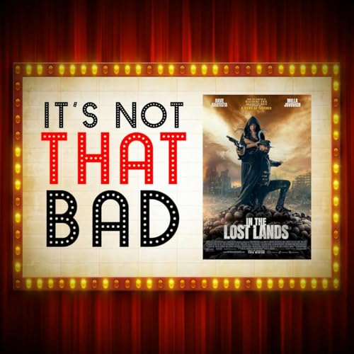 Ep. 221 - In The Lost Lands