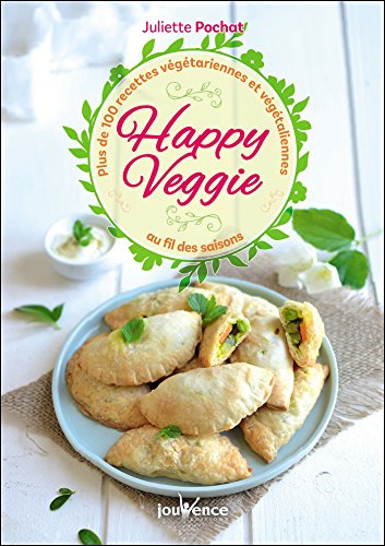 Télécharger Happy Veggie Francais PDF