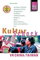Kulturschock China. VR China und Taiwan (Reise Know-How) 3831710759 Book Cover