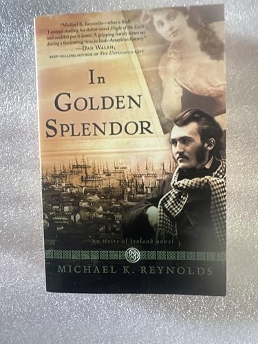 In Golden Splendor: An Heirs of Ireland Novel