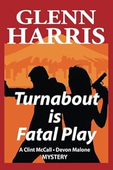 Paperback Turnabout Is Fatal Play (McCall-Malone Mystery) Book