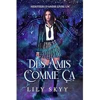 Des amis comme &ccedil;a