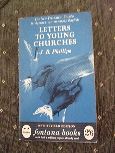Letters to Young Churches B000S2YAZG Book Cover