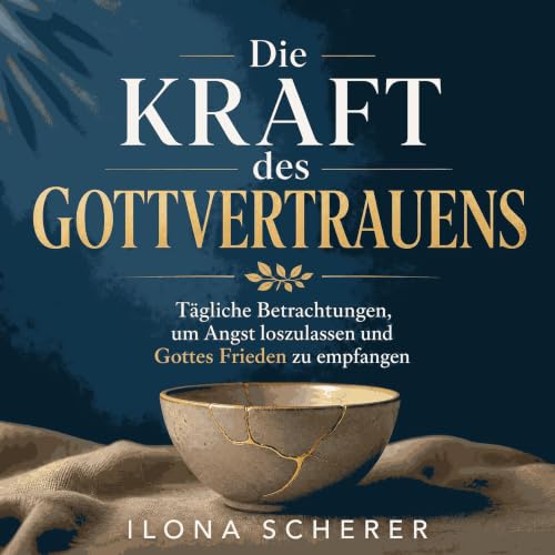 Die Kraft des Gottvertrauens: T&auml;gliche Betrachtungen, um Angst loszulassen und Gottes Frieden zu empfangen copertina