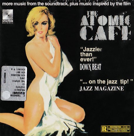 Atomic Cafe 2 Soundtrack.