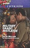 Military Grade Mistletoe (The Precinct)