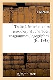  Traitï¿½ ï¿½lï¿½mentaire Des Jeux d\'Esprit (Langues)