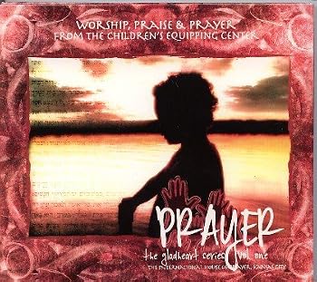 Audio CD Prayer -- the Gladheart Series, Vol. One Book