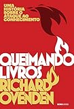  QUEIMANDO LIVROS