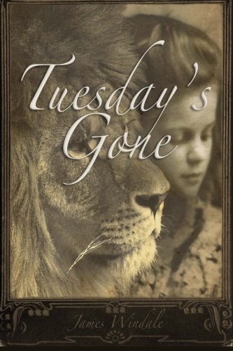 Tuesday's Gone 1514224933 Book Cover