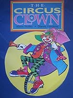 Literacy 2000 Satellites Stage 2, The Circus Clown 073271141X Book Cover