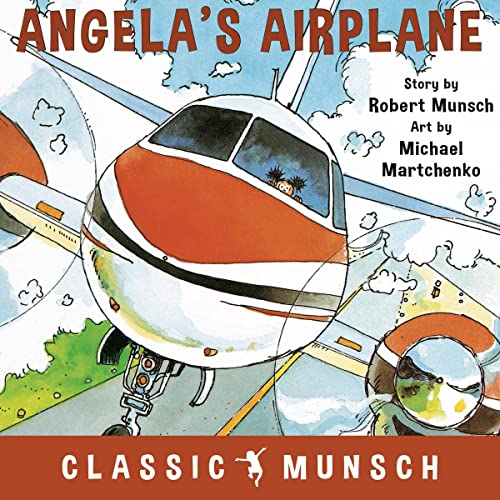 Angela&amp;rsquo;s Airplane by Robert Munsch episode artwork