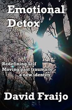 Paperback Emotional Detox - Redefining Self: Moving through trauma to a new identity Book