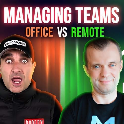 Managing Staff In Office vs Remote Teams cover art