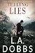 Telling Lies (A Sam Mason Mystery Book 1)