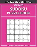 Sudoku Puzzle Book: 400+ Exercises For All Ages: Volume 5