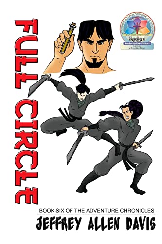 Full Circle: Book Six of the Adventure Chronicles