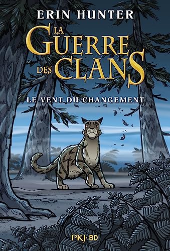 La guerre des clans - Bande dessinée : Le vent du changement
