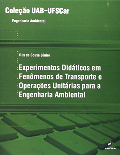 Experimentos didáticos em fenômenos de transporte e operações unitárias para a engenharia ambiental: