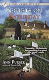 Secrets On Saturday (Lois Meade Mystery Book 6)