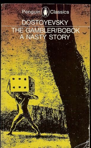 THE GAMBLER, BOBOK, A NASTY STORY (TRANSLATED B... B000Z569YQ Book Cover