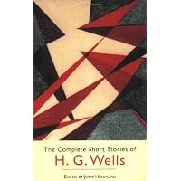 The Complete Short Stories of H.G. Wells