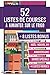 Listes de courses à aimanter sur le frigo: Organiser et préparer vos courses 52 semaines + BONUS de 8 semaines Noël, Nouvel An, Anniversaire, Soirée ... et 4 listes vierges à remplir. Cadeau genial