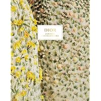 Dior, Les jardins enchanteurs