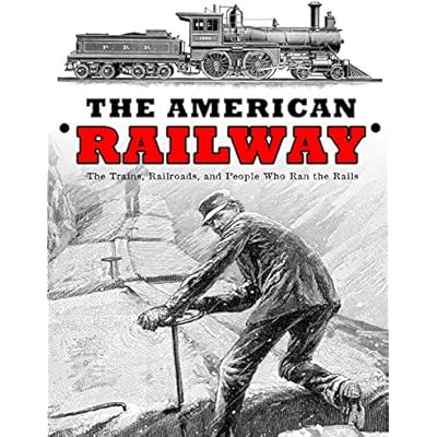 The American Railway