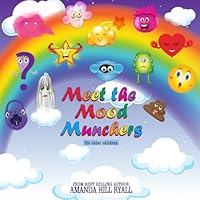Meet the Mood Munchers For Older Children B0F4QRWBTS Book Cover