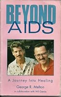 Beyond AIDS: A Journey Into Healing 0962195901 Book Cover