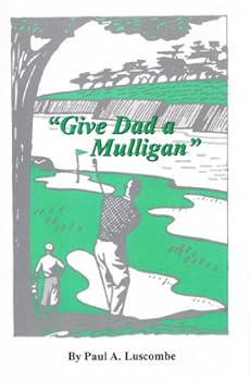 Unknown Binding Give dad a Mulligan Book