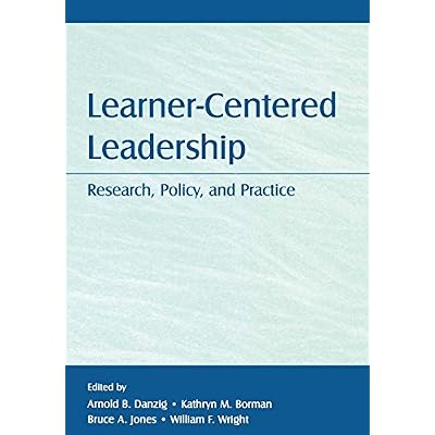 Learner-Centered Leadership