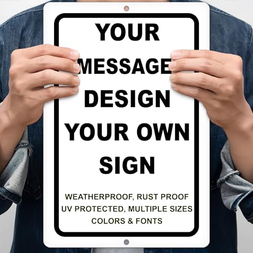 Custom Metal Sign 9x12 Inches – Personalized Aluminum Sign for Home, Business, Delivery...
